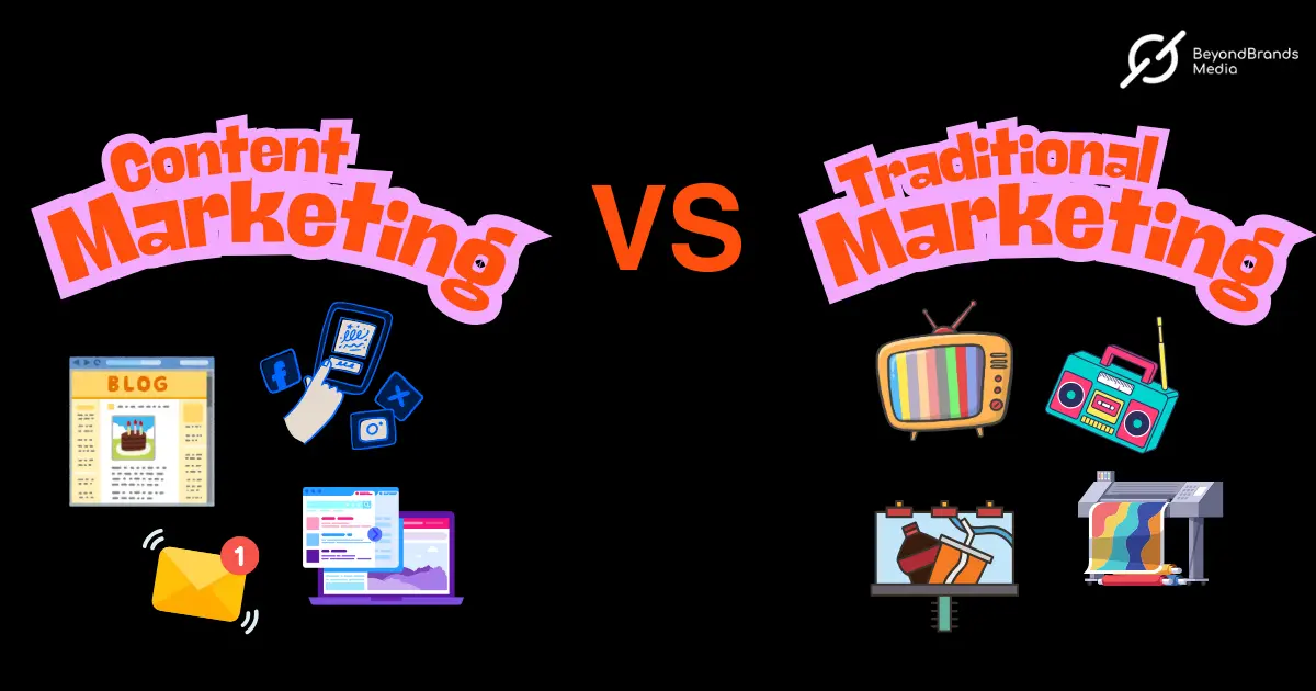 Content Marketing Vs Traditional Marketing Which is More Effective in 2025