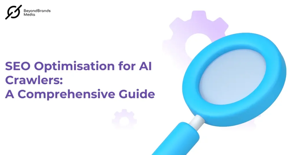 SEO Optimisation for AI Crawlers A Comprehensive Guide