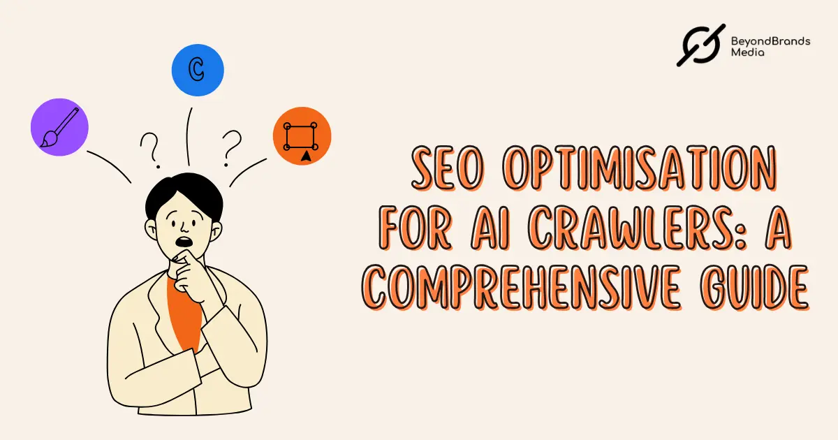 SEO Optimisation for AI Crawlers A Comprehensive Guide