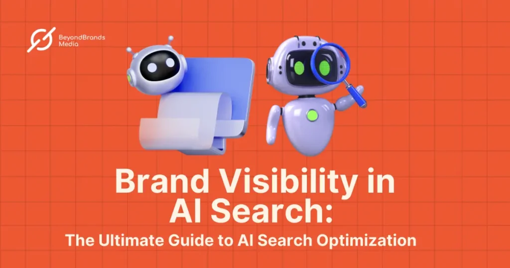 Brand Visibility in AI Search The Ultimate Guide to AI Search Optimization